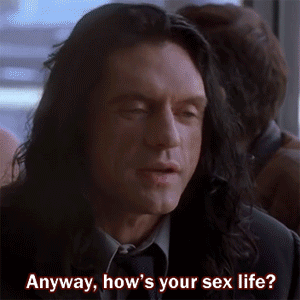 420178560_theroommemesexlife.gif.fa0242c8b9dc2252c91190b578f0bf54.gif