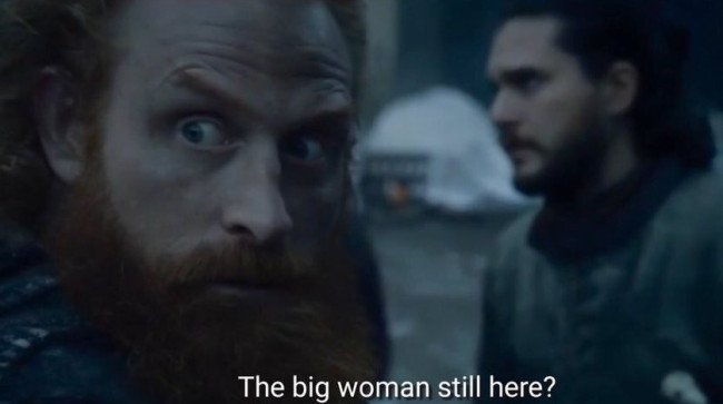game_of_thrones_memes_season_8_episode_2_tormund.jpg.9562d0c7fe7a5f3c32526a9553063cff.jpg